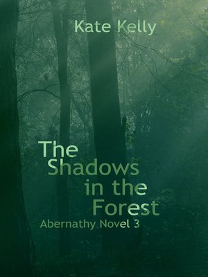 cover image of The Shadows in the Forest